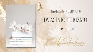 Read more about the article #6 DVASINIO TURIZMO privalumai